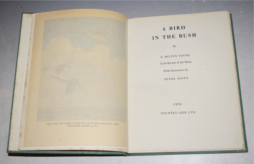 A Bird in the Bush (Lord Kennet of the Dene.) With Illustrations by Peter Scott. Signed Limited Edition.