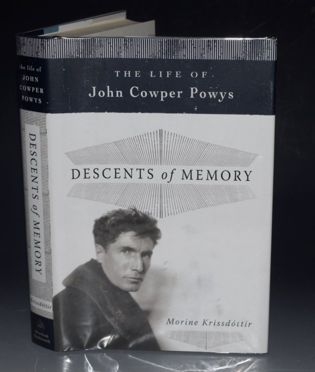 Descents of Memory. The Life of John Cowper Powys.