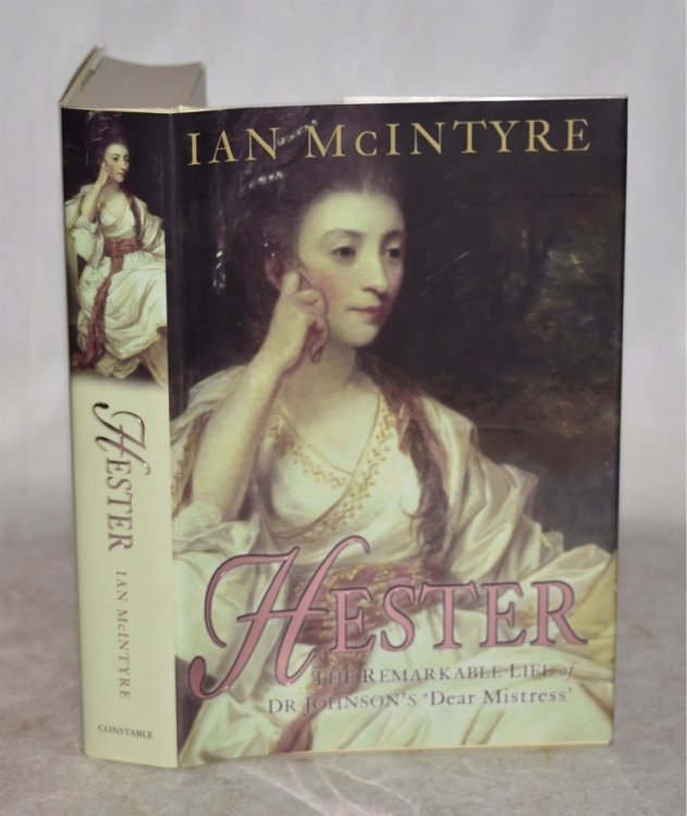 Hester. The Remarkable Life of Dr Johnson’s ‘Dear Mistress’.