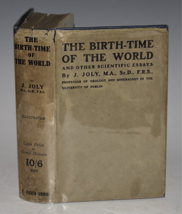 The Birth-Time of The World And Other Scientific Essays.