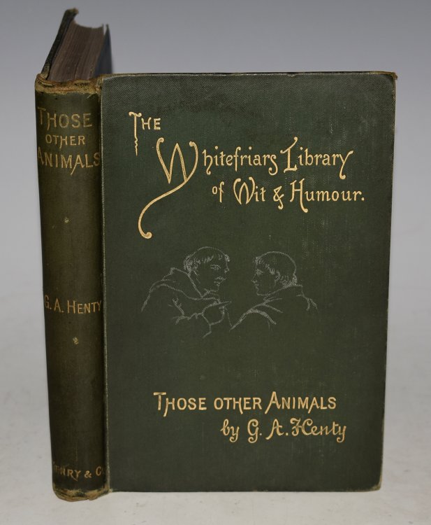 Those Other Animals. With portrait of the author and twenty-two illustrations by Harrison Weir. The Whitefriars Library of Wit and Humour.