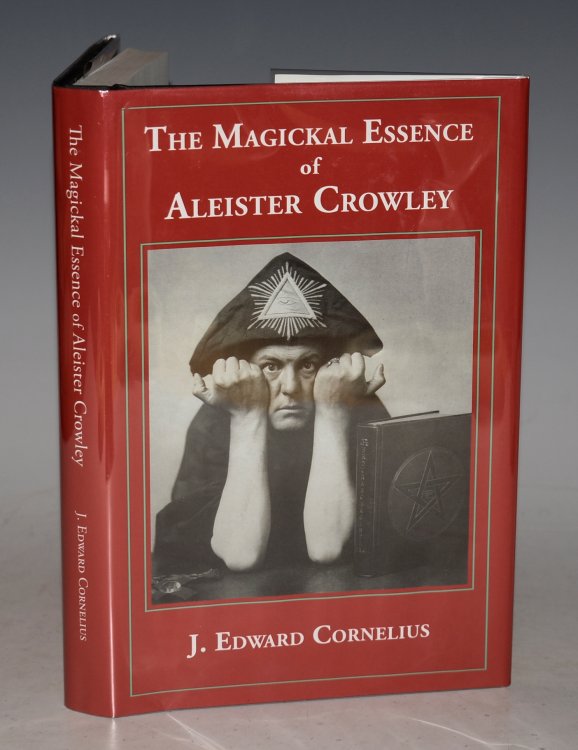 The Magickal Essence of Aleister Crowley. Signed limited edition copy. 39/777.