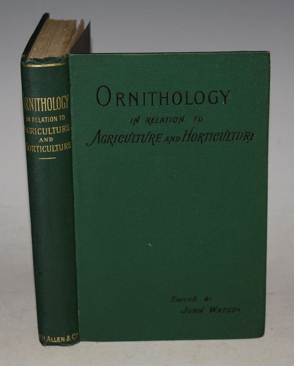 Ornithology, In Relation To Agriculture And Horticulture. By Various Writers. Edited by John Watson.