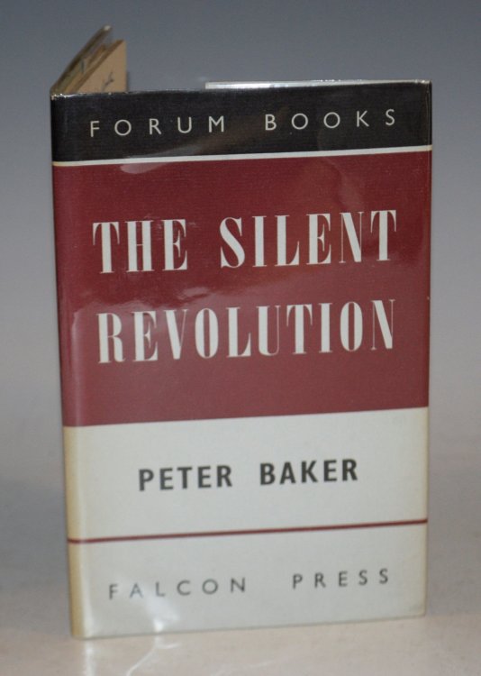 The Silent Revolution. Signed copy with author’s presentation inscription to Lord Woolton.