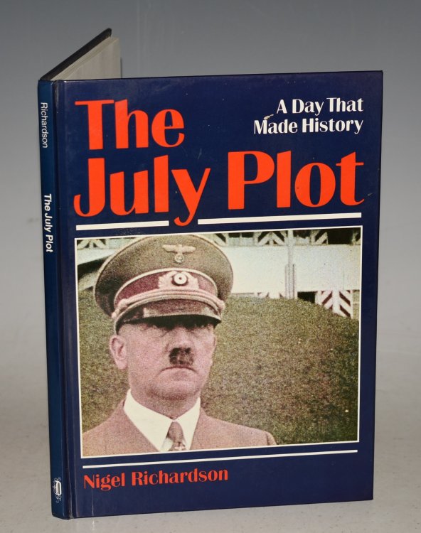 The July Plot. A Day That Made History.