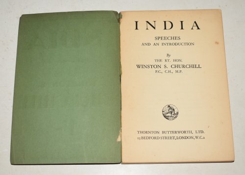 India. Speeches and an introduction by The Rt. Hon. Winston S. Churchill.