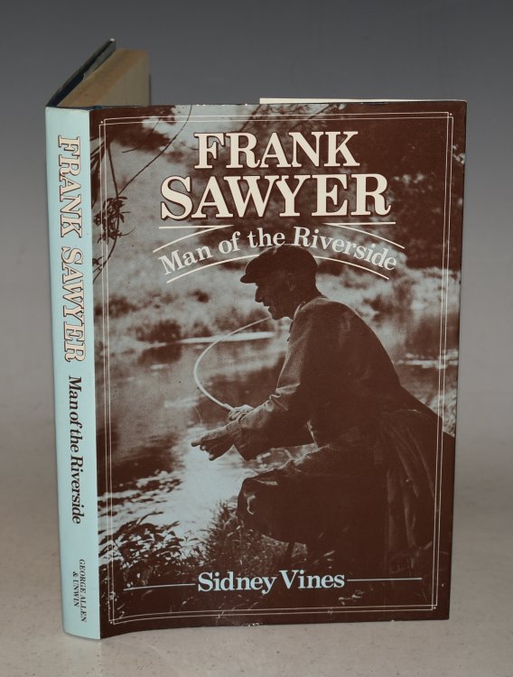 Frank Sawyer Man of the Riverside. Illustrations by George Woodford.