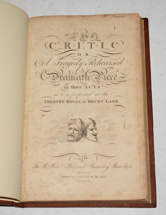 The Critic, Or A Tragedy Rehearsed. A Dramatic Piece in Three Acts, as it is performed at the Theatre Royal in Drury Lane.