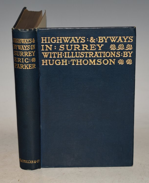 Highways and Byways in Surrey. Illustrated by Hugh Thomson. Second edition.
