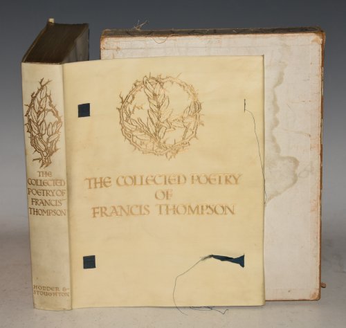 The Collected Poetry Of Francis Thompson Signed Limited Numbered “Edition de Luxe.”