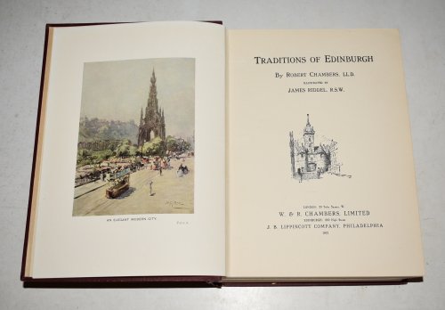 Traditions of Edinburgh. Illustrated by James Riddel, R.S.W.