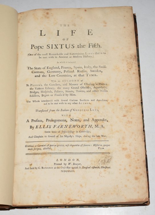 The Life Of Pope Sixtus The Fifth. One of the most Remarkable and Entertaining Lives that is to be met with in Ancient or Modern History. In which is included The State of England, France, Spain, Italy, the Swiss, Cantons, Germany, Poland, Russia, Sweden, and the Low Countries, at that Time. With an