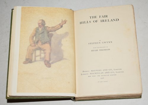 The Fair Hills of Ireland. With Illustrations By Hugh Thomson.