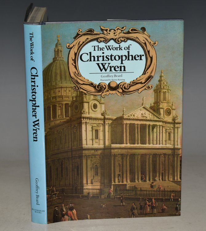 The Work of Christopher Wren. Illustrated by Anthony Kersting.