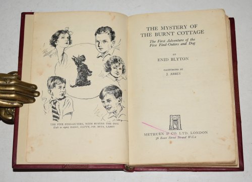 The Mystery Of The Burnt Cottage. The First Adventure of the Five Find-Outers and Dog. Illustrated by J. Abbey. FIRST EDITION IN FINE BINDING.