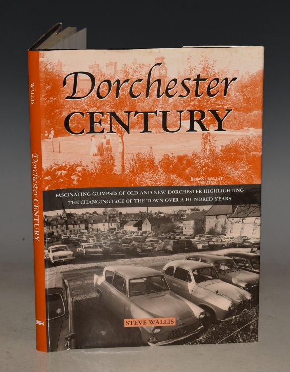 Dorchester Century Fascinating Glimpses of Old and New Dorchester Highlighting the changing face of the town over a Hundred Years.