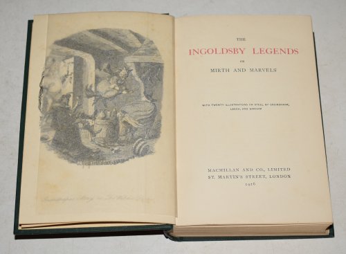 The Ingoldsby Legends. Or: Mirth and Marvels. With twenty illustrations on steel by Cruikshank, Leech, and Barham.