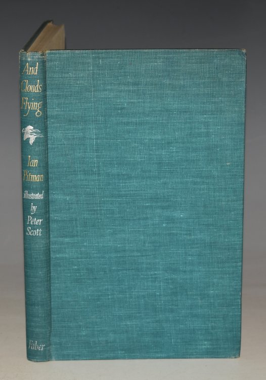 And Clouds Flying. A Book of Wild Fowl by Ian Pitman with illustrations from paintings and drawings by Peter Scott.