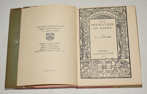 The Migration Of Birds. The Cambridge Manuals of Science and Literature.