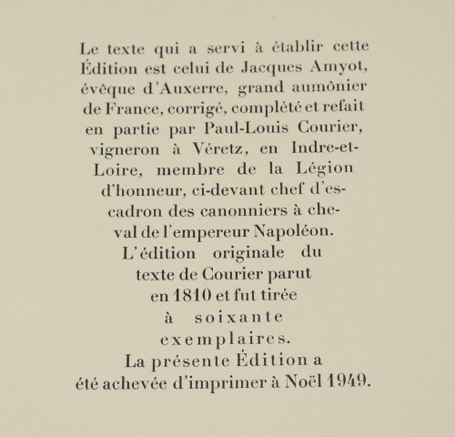 Daphnis Et Chloe D’Apres Longus. Traduction De Jaques Amyot. Revue et Adaptee par Paul-Louis Courier. Introduction De Marcel Arland. Illustration Bois Graves et Taille-Douce par Suzanne Tourte.