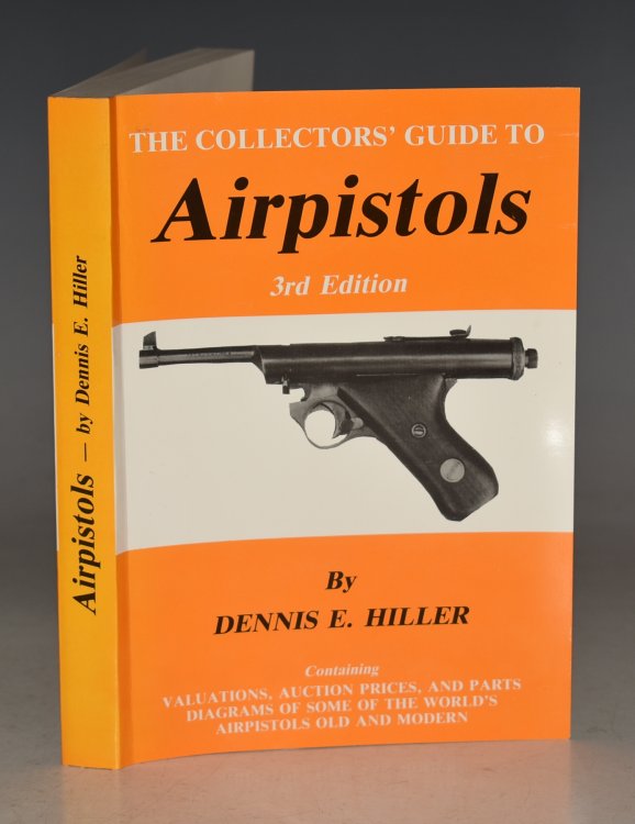 The Collectors’ Guide To Airpistols.