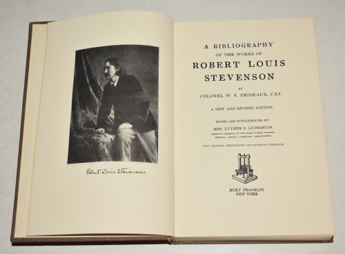 A Bibliography Of The Works Of Robert Louis Stevenson. A New and Revised edition. Edited and Supplemented by Mrs. Luther S. Livingston.