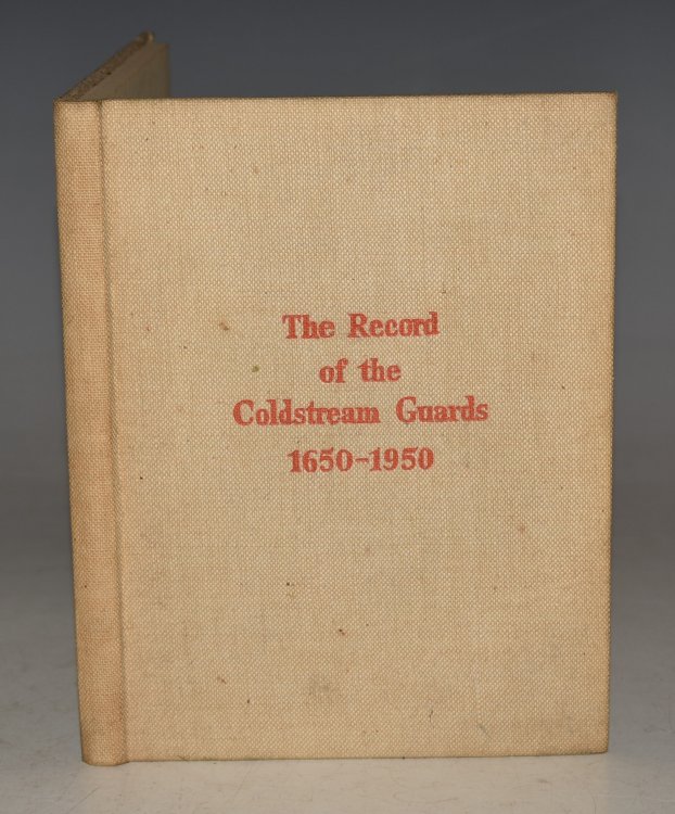 The Records of The Coldstream Guards 1650-1950 Nulli Secundus (Second To None)