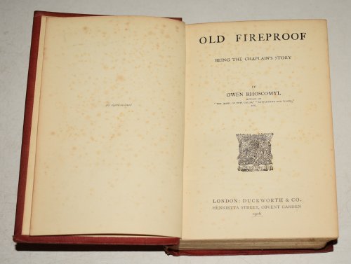 Old Fireproof Being The Chaplain’s Story.