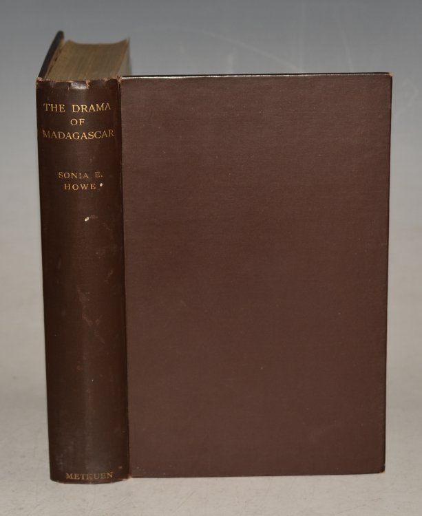 The Drama Of Madagascar Foreword by Rt. Hon. Lord Lugard.
