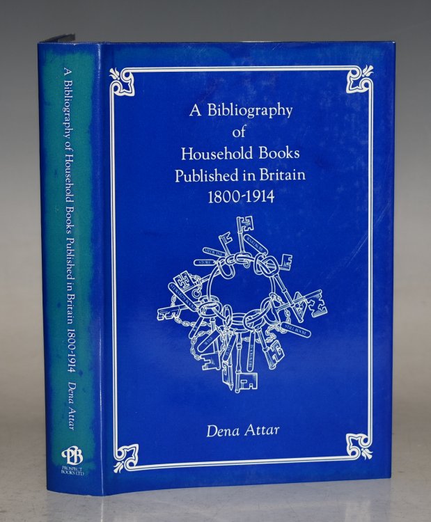 A Bibliography of Household Books Published in Britain 1800-1914.
