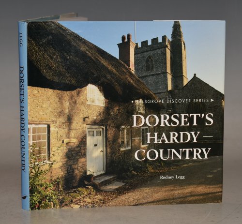 Dorset’s Hardy Country. Halsgrove Discover Series.