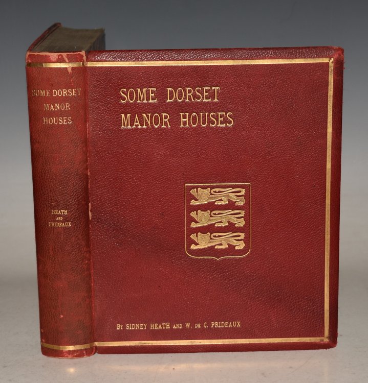 Some Dorset Manor Houses. With their Literary and Historical Associations. In Deluxe Fine Binding. With TWO Author’s Signed Letters.
