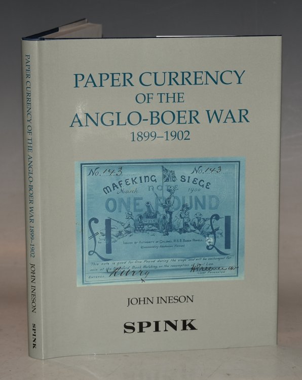 Paper Currency of the Anglo-Boer War 1899-1902