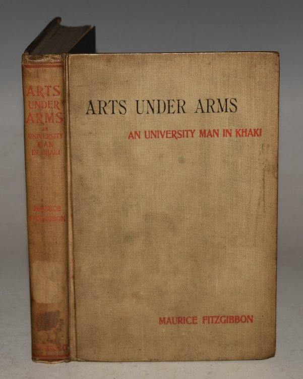 Arts Under Arms An University Man In Khaki. With Six Illustrations.