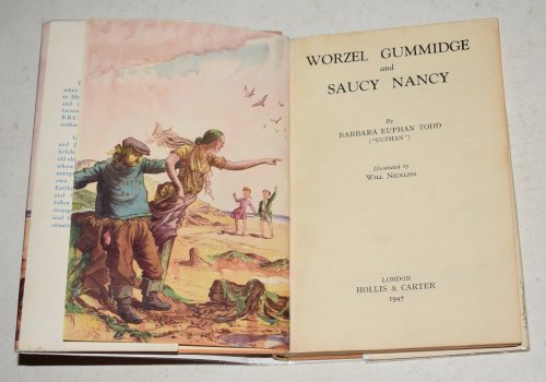 Wurzel Gummidge And Saucy Nancy. Illustrated by Will Nickless.