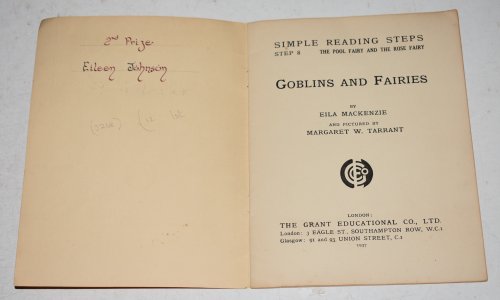 Goblins and Fairies Pictured by Margaret W. Tarrant. Simple Reading Steps. Step 8. The Pool Fairy and The Rose Fairy.
