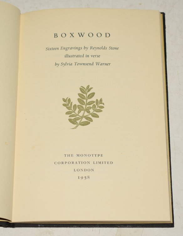Boxwood. Sixteen Engravings by Reynolds Stone illustrated in verse by Sylvia Townsend Warner. Limited edition of 500 copies.