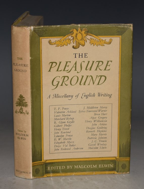 The Pleasure Ground A Miscellany of English Writing.