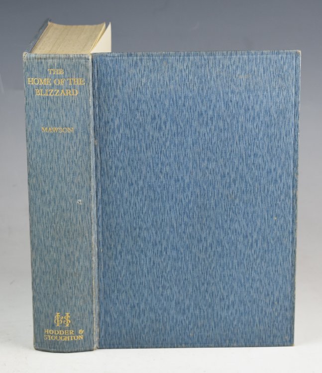 The Home of the Blizzard. Being the Story of the Australasian Antarctic Expedition, 1911-1914. Illustrated with Ninety-Two Photographs, Eighteen Diagrams, and Three Folding Maps. Abridged Popular Edition.