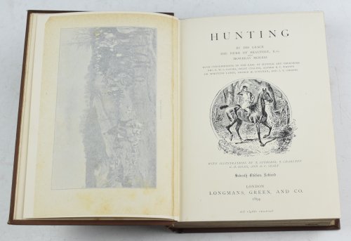 HUNTING. (The Badminton Library of Sports and Pastimes).