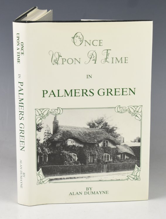 Once Upon A Time In Palmers Green. Signed copy.