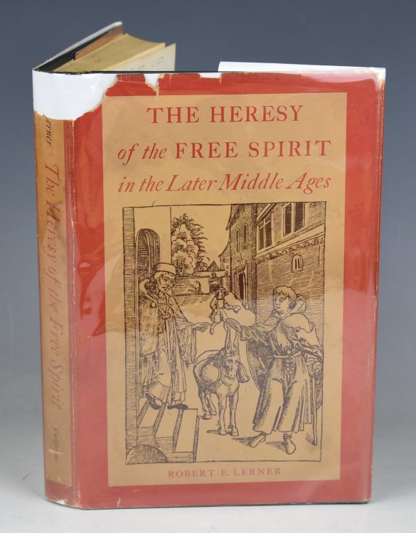 The Heresy Of The Free Spirit in the Later Middle Ages.