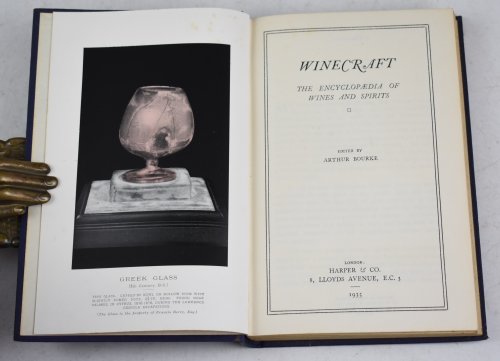 Winecraft The Encyclopaedia of Wines and Spirits. Edited by Arthur Bourke.