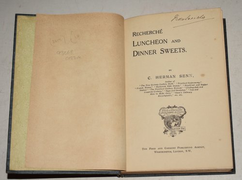 Recherche Luncheon and Dinner Sweets. Including the Art of Ice Making.