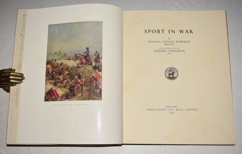 Sport In War. Illustrated By Lionel Edwards.