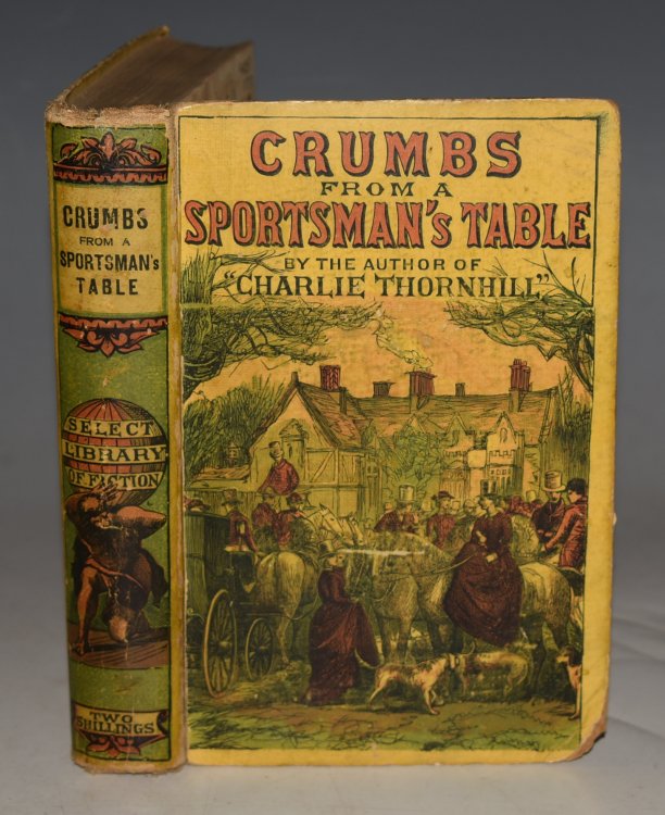 Crumbs From A Sportsman's Table “New Edition.”