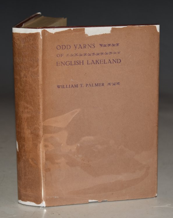 Odd Yarns Of English Lakeland. Narratives of Romance, Mystery and Superstition told by the Dalesfolk.With a preface by Mrs.Humphrey Ward.