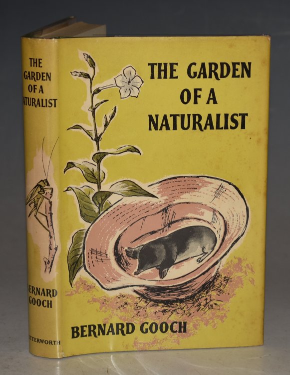 The Garden Of A Naturalist. Illustrated by Constance Marshall. Signed copy.