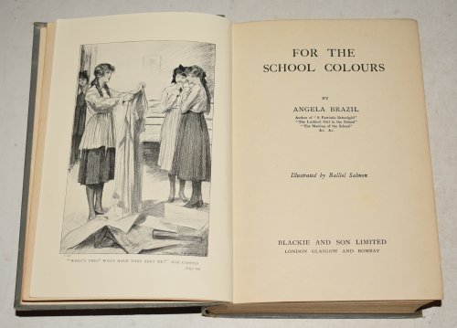 For The School Colours. Illustrated by Balliol Salmon.