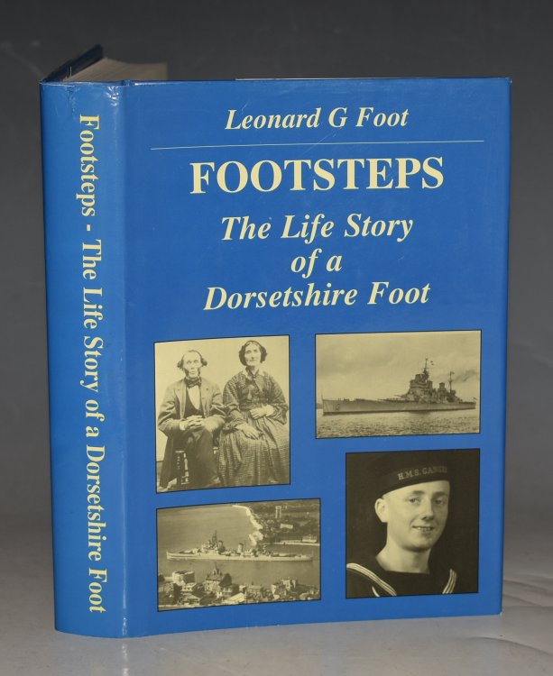 Footsteps. The life story of a Dorsetshire Foot.